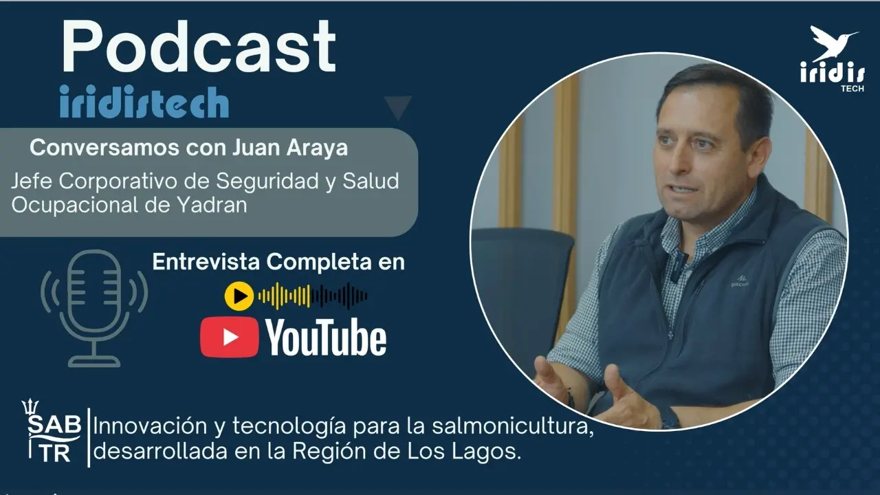 El Futuro de la Seguridad en la Salmonicultura – Conversamos con Juan Araya